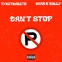 Can’t Stop (Explicit)