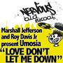 Love Don't Let Me Down