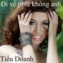 Đi về phía không anh