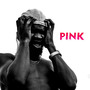 Pink (Explicit)