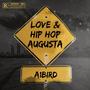 LOVE AND HIPHOP AUGUSTA (Explicit)