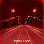 Black Bag (Explicit)