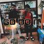 Go Do It (feat. 5k2fly) [Explicit]