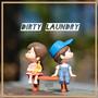 Dirty Laundry (Explicit)
