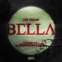 Bella (Explicit)