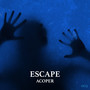 Escape