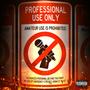 Professional Use Only (Explicit)