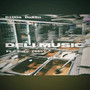 DELI MUSIC (Explicit)