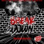 Break Down (Explicit)