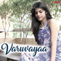 Varuvayaa