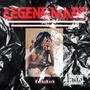 Legend Made (Explicit)