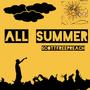 All Summer (Explicit)