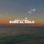 Subo al Cielo