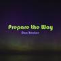 Prepare the Way