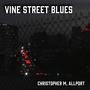 Vine Street Blues