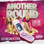 Another Round (feat. D-Real) [Explicit]