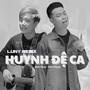 Huynh Đệ Ca (LUNY Remix)