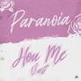 Paranoia / Hou Me Vast (Explicit)