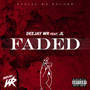 Faded (Explicit)