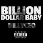 Billion Dollar Baby (Explicit)