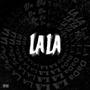 La la (Explicit)