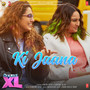 Ki Jaana (From 