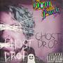 GHOST DROP (Explicit)