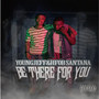 Be There for You (Explicit)