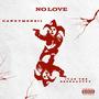 No Love (Explicit)