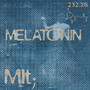 MELATONIN (mlt.)