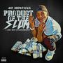 Product of the Slums / I Am My Environment (Explicit)