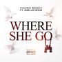 Where she go (feat. Anella herim) [Explicit]