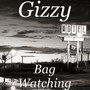 Bag Watching (Explicit)