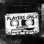 Players Only (Explicit)