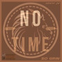 No Time