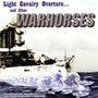 United States Navy Band: Light Cavalry Overture and Other War Horses