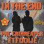 IN THE END (feat. Fooliedafinesser) [Explicit]