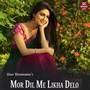 Mor Dil Me Likha Delo