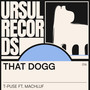 That Dogg