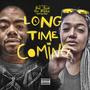 Long Time Coming (Explicit)