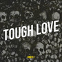 Tough Love (Explicit)