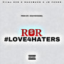 Love4Haters (Explicit)