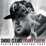 Smoke Clears (Explicit)