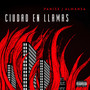 Ciudad en Llamas (Explicit)