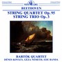 Beethoven: String Quartet Op. 95 and String Trio Op. 3