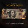 Money Long (feat. Jashon) [Explicit]