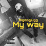 My way (Explicit)