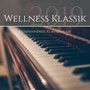Wellness Klassik 2019: entspannende Klaviermusik