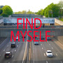 Find Myself (Explicit)