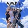 A.M.D.E (Explicit)